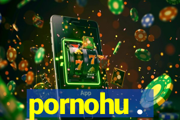 pornohu .